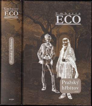 Umberto Eco: Pražský hřbitov