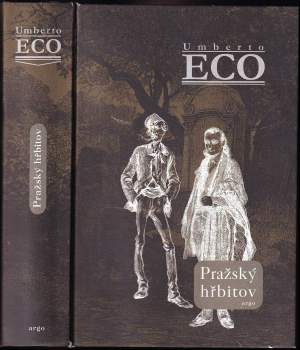 Umberto Eco: Pražský hřbitov
