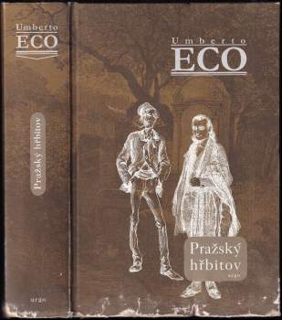 Umberto Eco: Pražský hřbitov