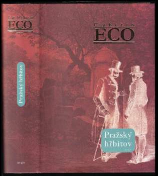 Umberto Eco: Pražský hřbitov