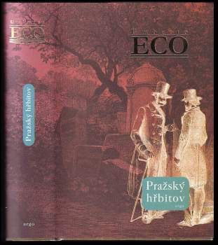 Umberto Eco: Pražský hřbitov