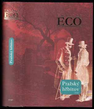 Pražský hřbitov - Umberto Eco (2011, Argo) - ID: 1549351