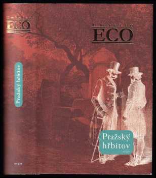 Umberto Eco: Pražský hřbitov