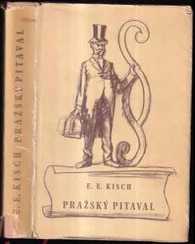 Egon Erwin Kisch: Pražský pitaval