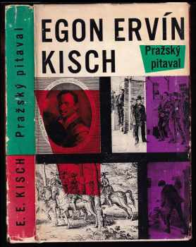 Pražský pitaval - Egon Erwin Kisch (1964, Státní nakladatelství politické literatury) - ID: 835205