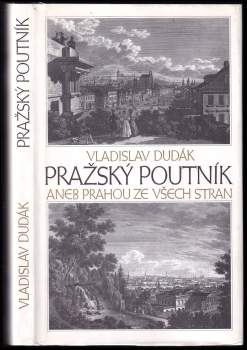 Pražský poutník, aneb, Prahou ze všech stran