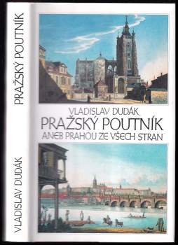 Pražský poutník, aneb, Prahou ze všech stran