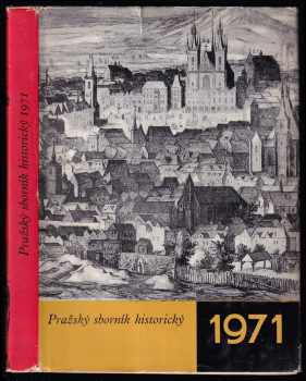 Pražský sborník historický VI - 1971