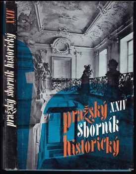 Pražský sborník historický XXIV : XXIV