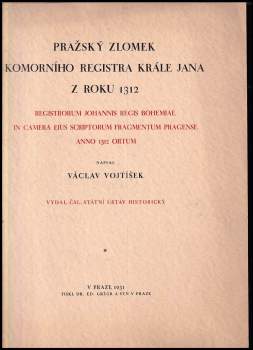 Pražský zlomek komorního registra krále Jana z roku 1312