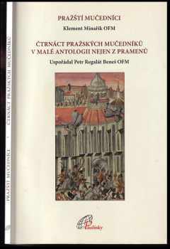 František Kliment Minařík: Pražští mučedníci