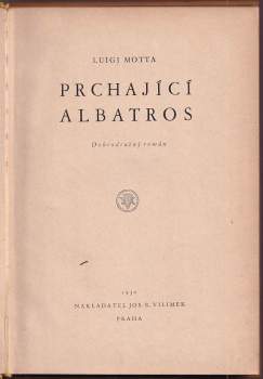 Luigi Motta: Prchající Albatros