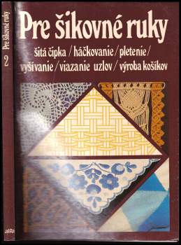 Pre šikovné ruky