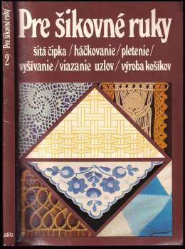 Pre šikovné ruky