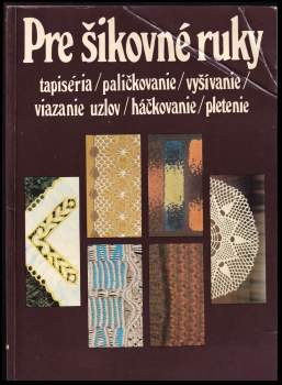 Pre šikovné ruky