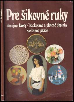 Pre šikovné ruky