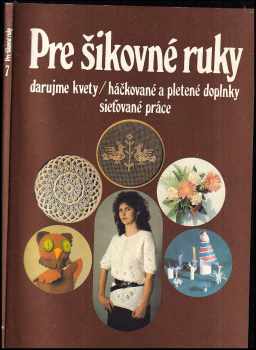 Pre šikovné ruky