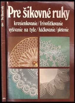Božena Mancová: Pre šikovné ruky