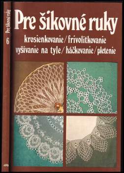 Pre šikovné ruky
