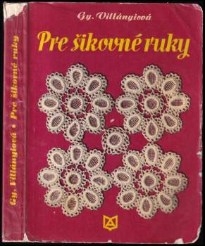 Pre šikovné ruky