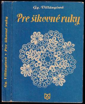 Pre šikovné ruky