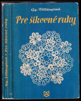 Pre šikovné ruky