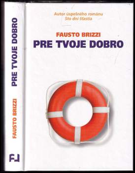 Pre tvoje dobro