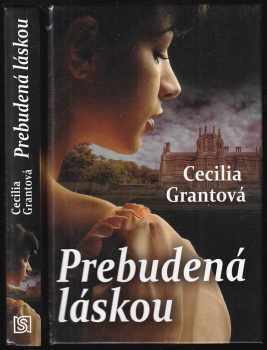 Cecilia Grant: Prebudená láskou