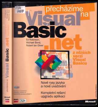 René Kašík: Přecházíme na Microsoft Visual Basic .NET z nižších verzí Visual Basicu