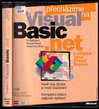 Přecházíme na Microsoft Visual Basic .NET z nižších verzí Visual Basicu