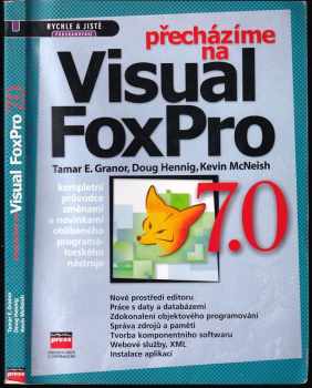 Přecházíme na Visual FoxPro 7.0