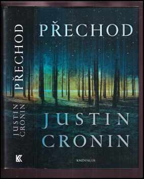 Justin Cronin: Přechod