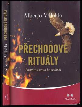 Alberto Villoldo: Přechodové rituály