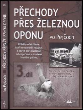 Přechody přes železnou oponu