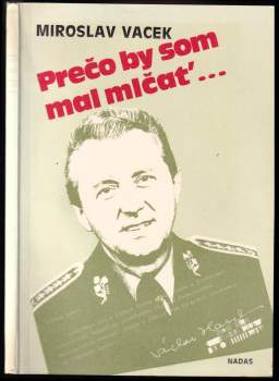 Prečo by som mal mlčať