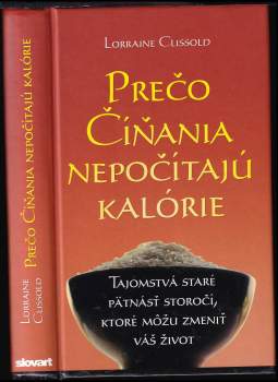 Lorraine Clissold: Prečo Číňania nepočítajú kalórie