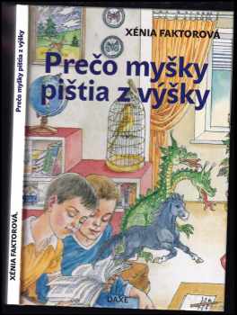 Prečo myšky pištia z výšky