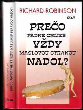 Prečo padne chlieb vždy maslovou stranou nadol?