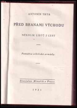 Antonín Trýb: Před branami východu