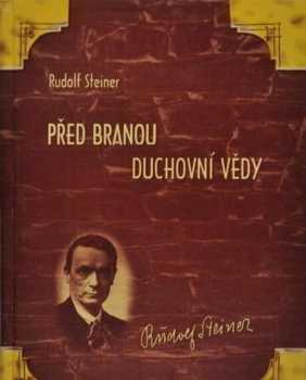 Před branou duchovní vědy