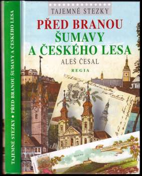 Před branou Šumavy a Českého lesa
