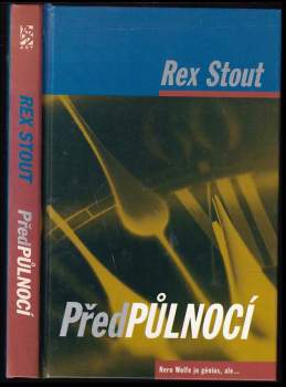 Rex Stout: Před půlnocí