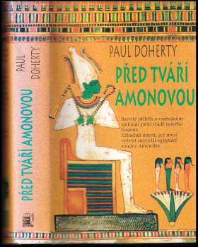 P. C Doherty: Před tváří Amonovou