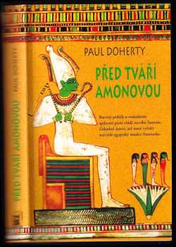 P. C Doherty: Před tváří Amonovou