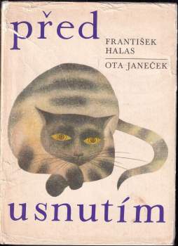 František Halas: Před usnutím