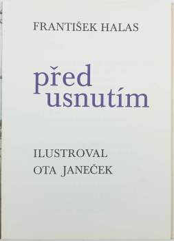 František Halas: Před usnutím