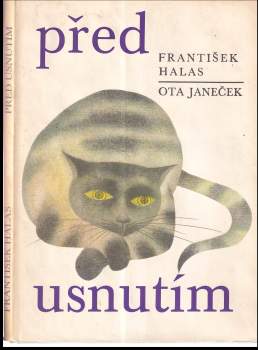 František Halas: Před usnutím