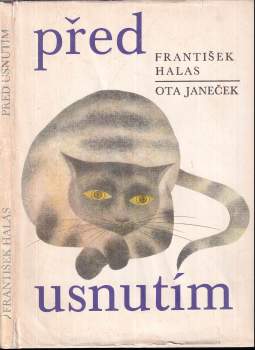 František Halas: Před usnutím