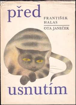 František Halas: Před usnutím