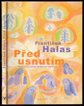František Halas: Před usnutím